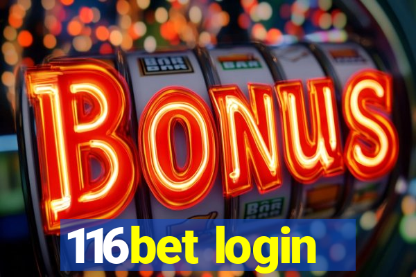 116bet login